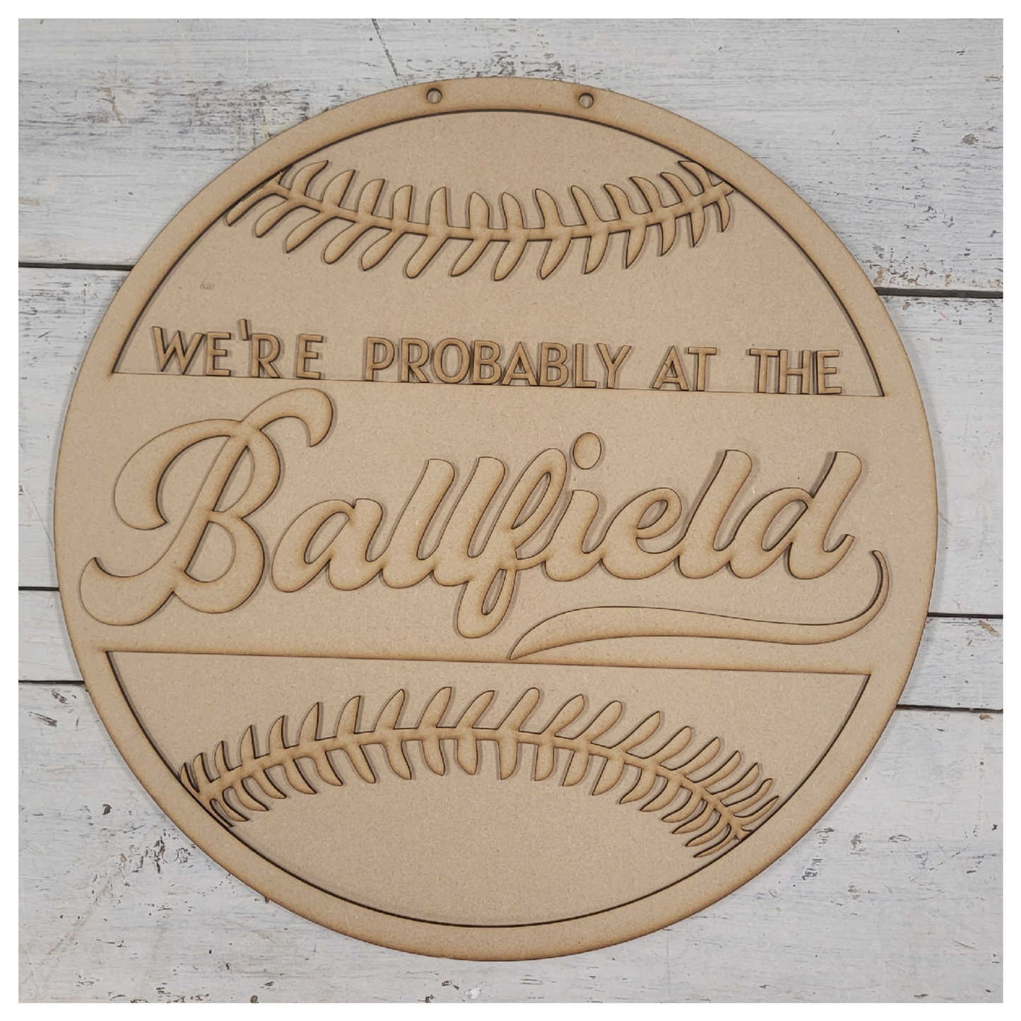 We're Probably at the Ballfield Doorhanger